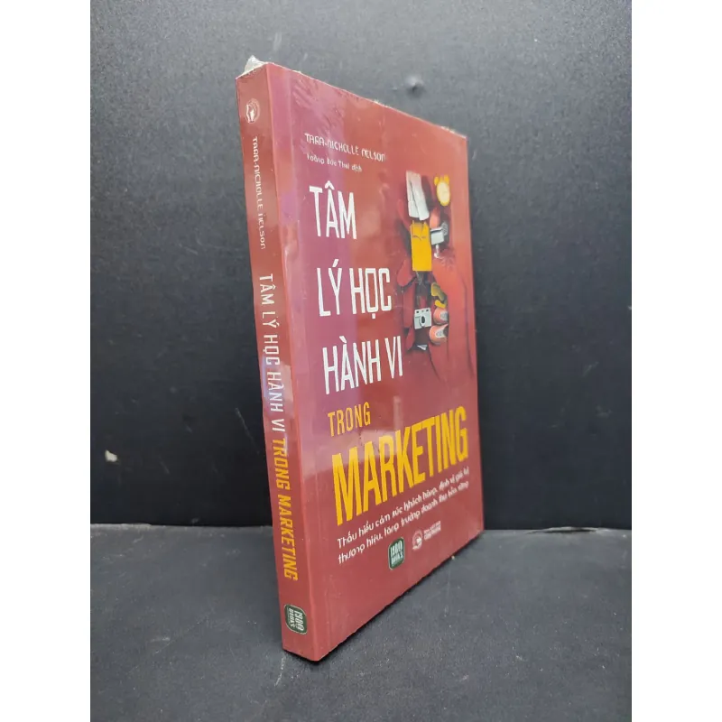 [Sách Cũ SCGR] Tâm lý học hành vi trong marketing mới 100% HCM1906 Tara Nicholle Nelson SÁCH MARKETING KINH DOANH 677781