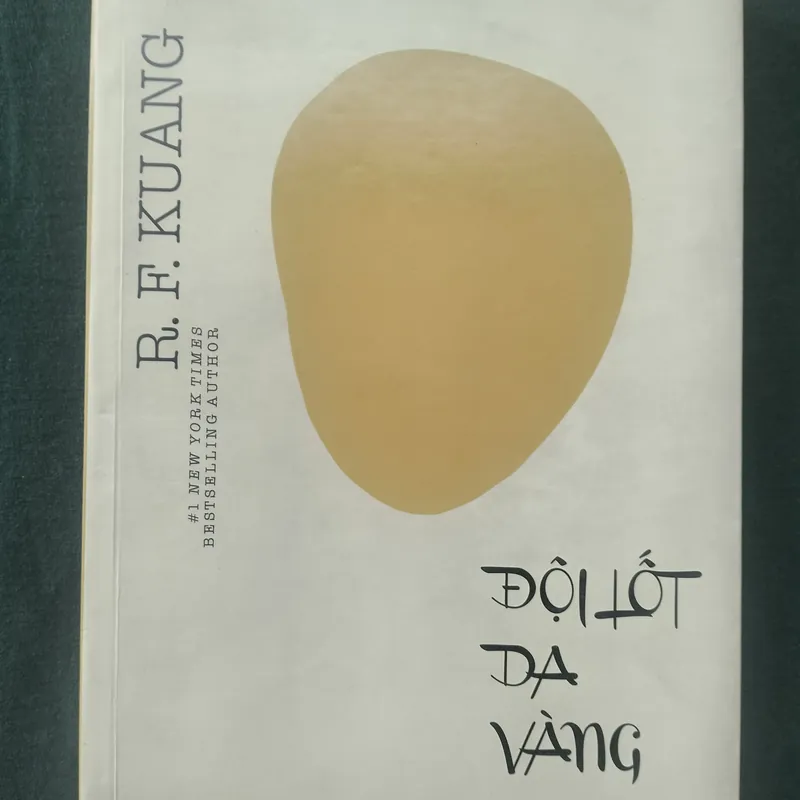 Đội lốt da vàng - R.F. Kuang 561877