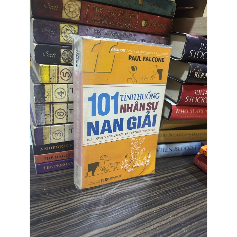 101 Tình hướng nhân sự nan giải - Paul Falcone 377617
