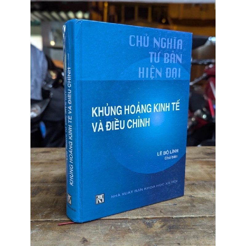 Chủ nghĩa tư bản hiện đại: Khủng hoảng kinh tế và điều chỉnh - Lê Bộ Lĩnh 305744