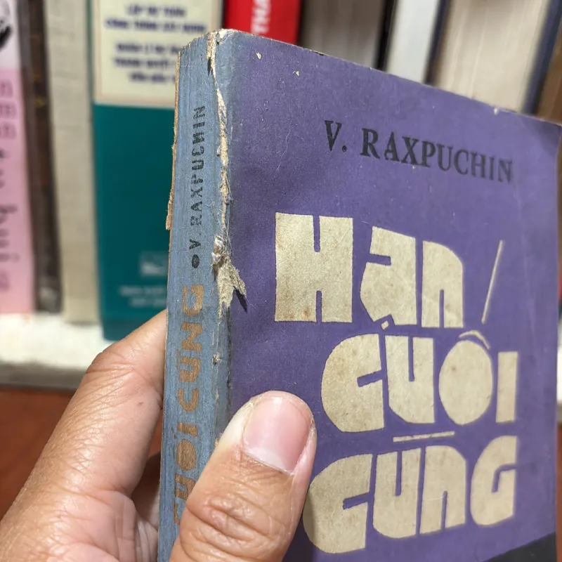 II Văn Học Nga: Hạn Cuối Cùng - V. RAXPUCHIN - 1986 783175