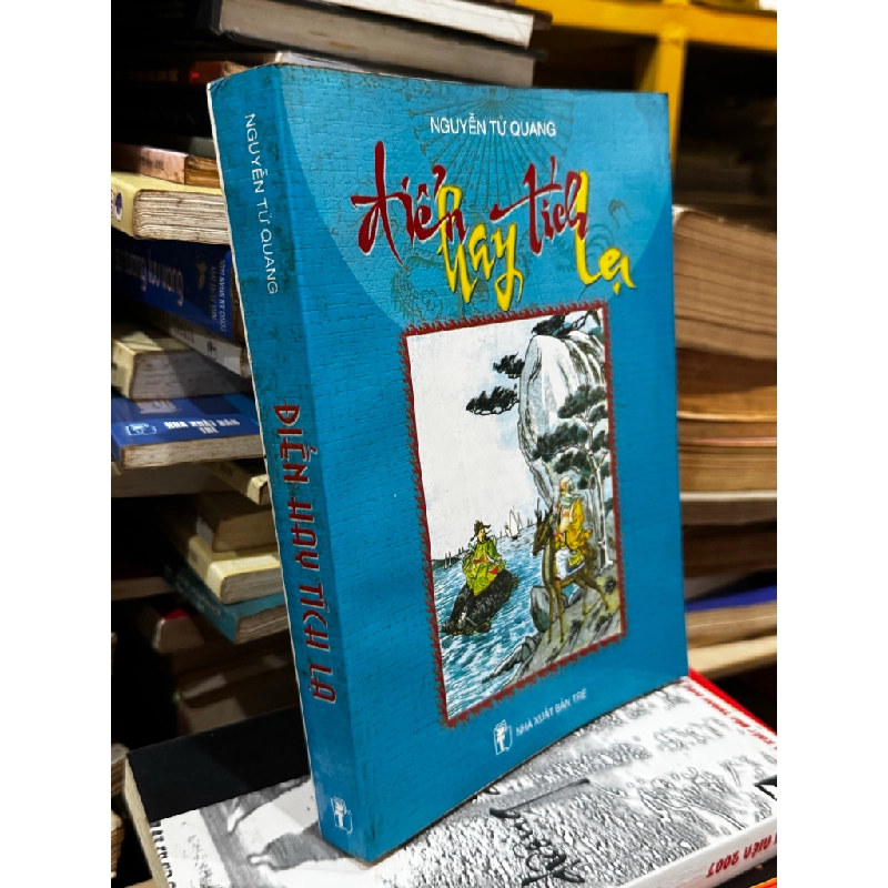 Điển hay tích lạ - Nguyễn Tử Quang 121508
