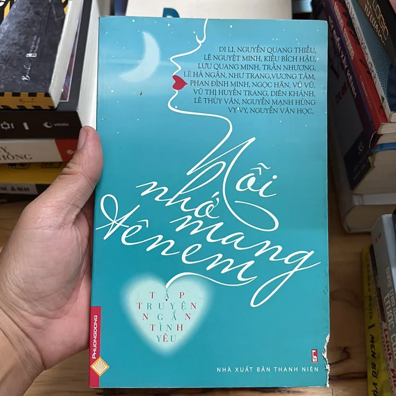 II Tập Truyện Ngắn Tình Yêu: Nỗi Nhớ Mang Tên Em - Nhiều Tác Giả - 2012 696017