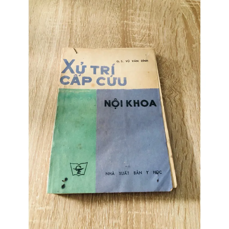 XỬ TRÍ CẤP CỨU NỘI KHOA ( Gs Vũ Văn Đính) 1057246