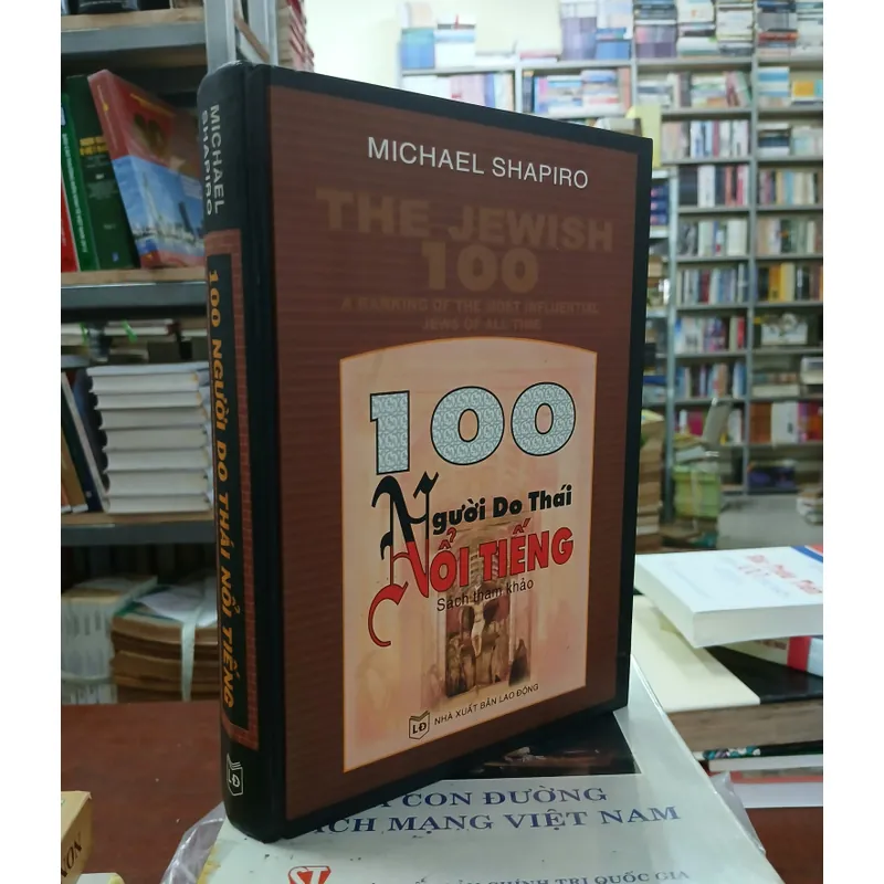 100 NGƯỜI DO THÁI NỔI TIẾNG - NGUYỄN VĂN HẠNH dịch 731570