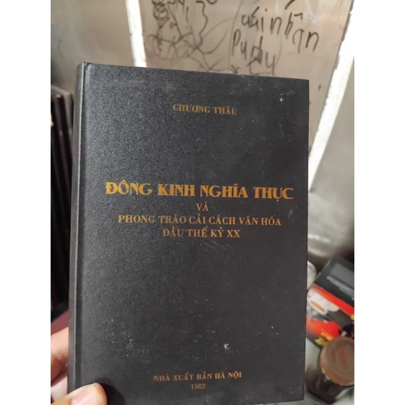 Đông Kinh Nghĩa Thục và phong trào cải cách văn hóa đầu thế kỷ XX của GS Chương Thâu 933679