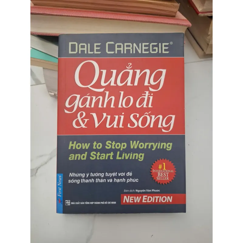 Quẳng gánh lo đi & Vui sống - Dale Carnegie - Self-help 695374