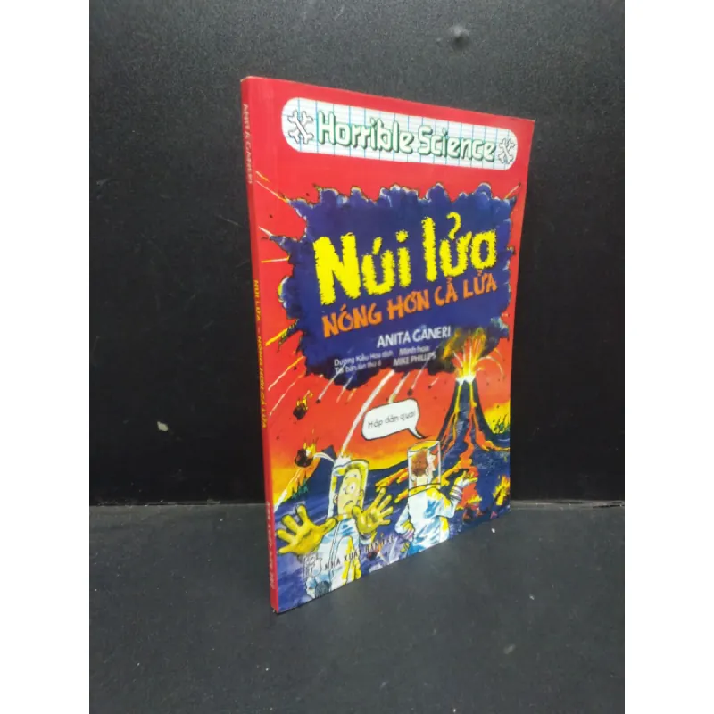 [Sách Cũ SCGR] Núi lửa - Nóng hơn cả lửa Anita Ganerri 2017 mới 70% ố vàng HCM1604 khoa học 678859