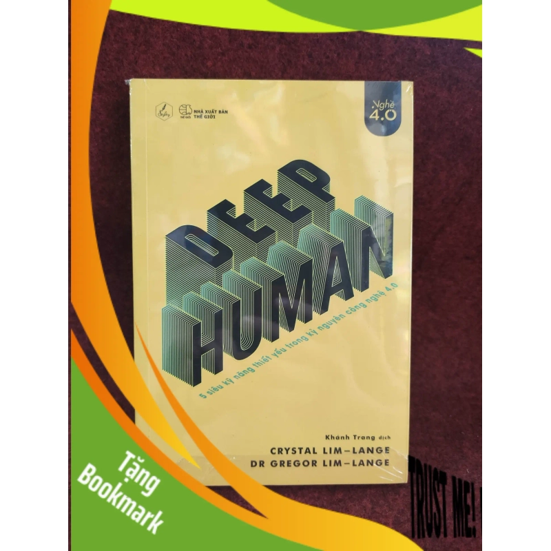 (TẶNG BOOKMARK) Deep Human 5 siêu kỹ năng thiết yếu trong kỷ nguyên công nghệ 4.0 mới 100% 942870
