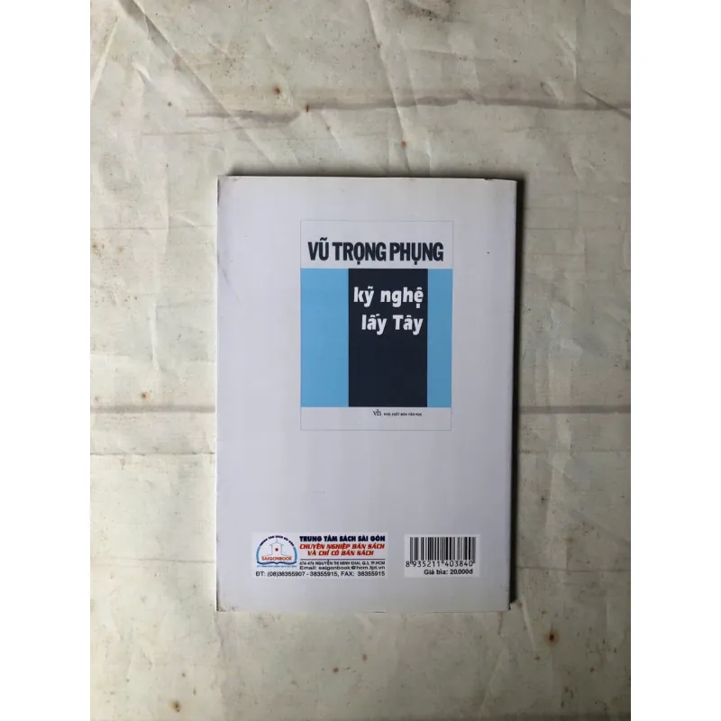 Kỹ Nghệ Lấy Tây - Vũ Trọng Phụng 800603