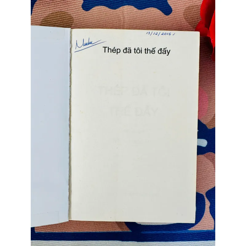[Kinh điển] Thép đã tôi thế đấy - Nikolai Ostrovsky - Tốt 931655