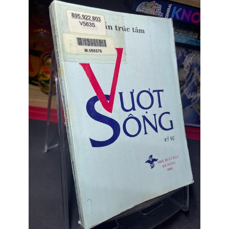 Vượt sông 1995 mới 60% ố vàng Trần Trúc Tâm HPB0906 SÁCH VĂN HỌC 914974