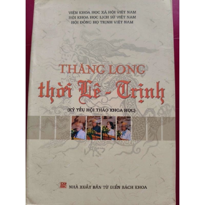 THĂNG LONG THỜI LÊ TRỊNH - VKHXHVN - 2012 - 468 trang LỊCH SỬ - CHÍNH TRỊ - TRIẾT HỌC ANTQ0709 550258