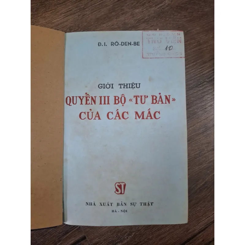Giới Thiệu Quyển III Bộ "Tư Bản" Của Các Mác - Đ. I. RÔ-ĐEN-BE - Chính trị/Kinh tế 727658