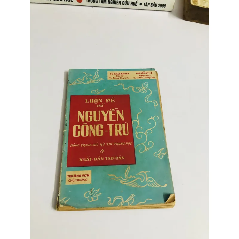 LUẬN ĐỀ VỀ NGUYỄN CÔNG TRỨ  752729