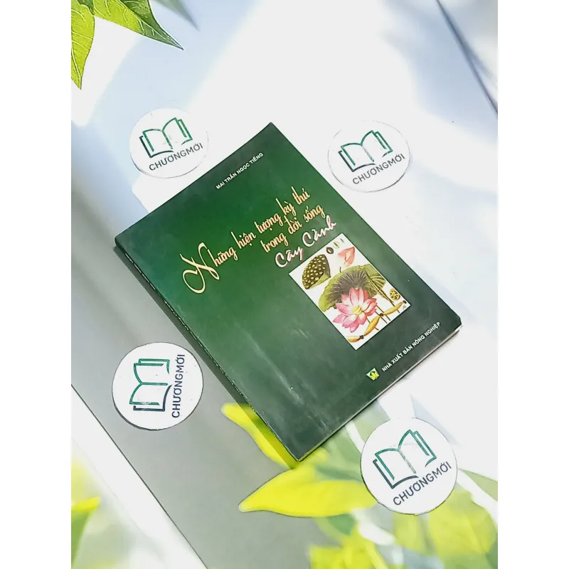 Những Hiện Tượng Kỳ Thú Trong Đời Sống Cây Cảnh - Mai Trần Ngọc Tiếng 707328