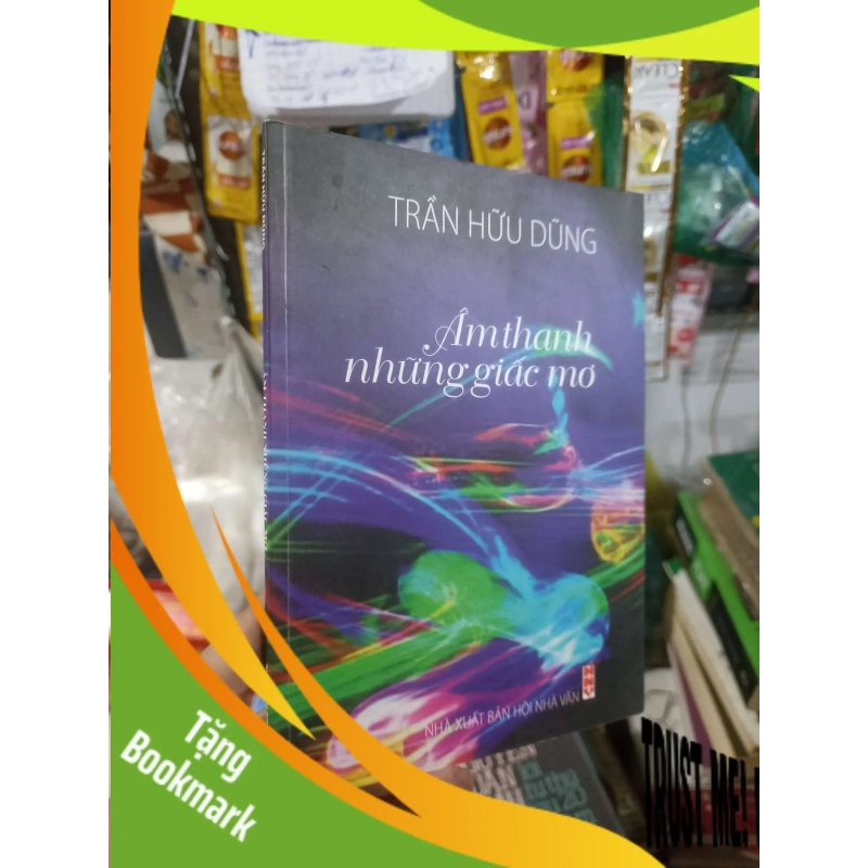 (TẶNG BOOKMARK) Âm thanh những giấc mơ - Hữu Dũng 2016 mới 80% ố Văn học Việt Nam RBK2702 938709