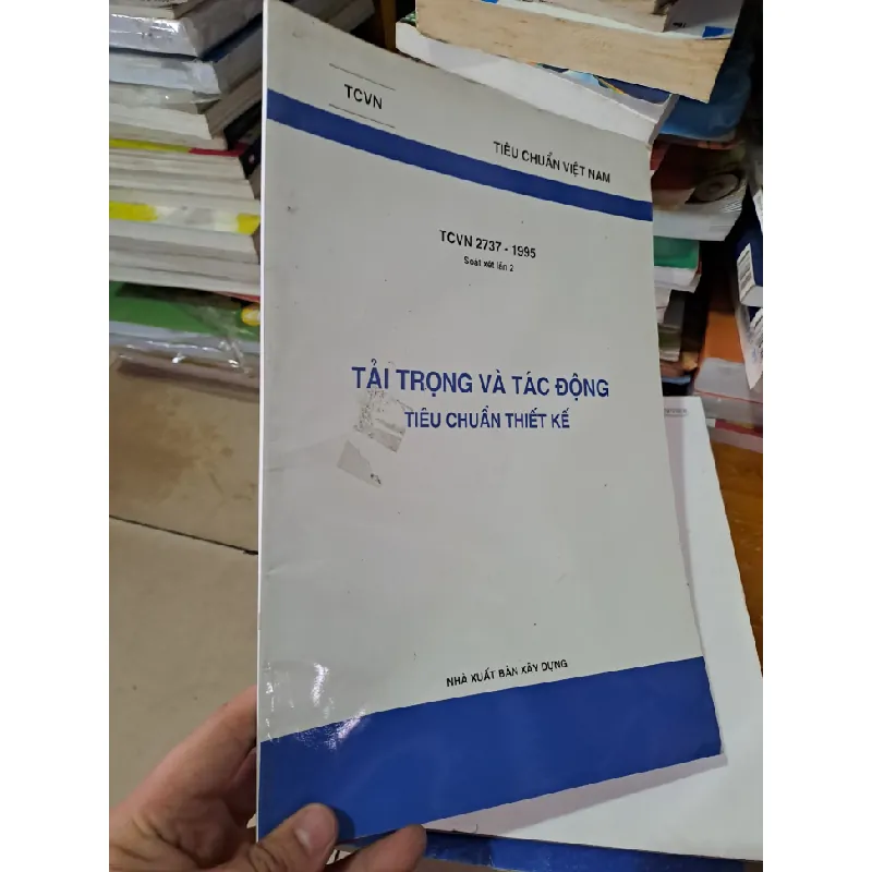 Tiêu chuẩn việt nam tải trọng và tác động tiêu thuẩn thiết kế TCVN 2737 - 1995 HCM0808 GIÁO TRÌNH, CHUYÊN MÔN Blogmeo21025 578608