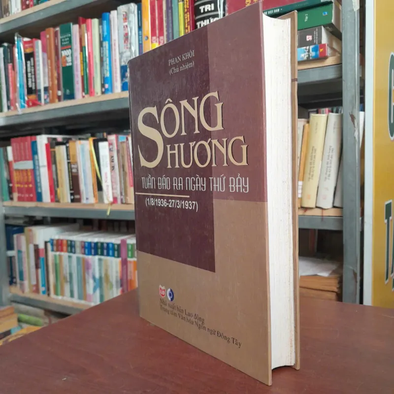 SÔNG HƯƠNG TUẦN BÁO RA NGÀY THỨ BẢY - PHAN KHÔI 1033257