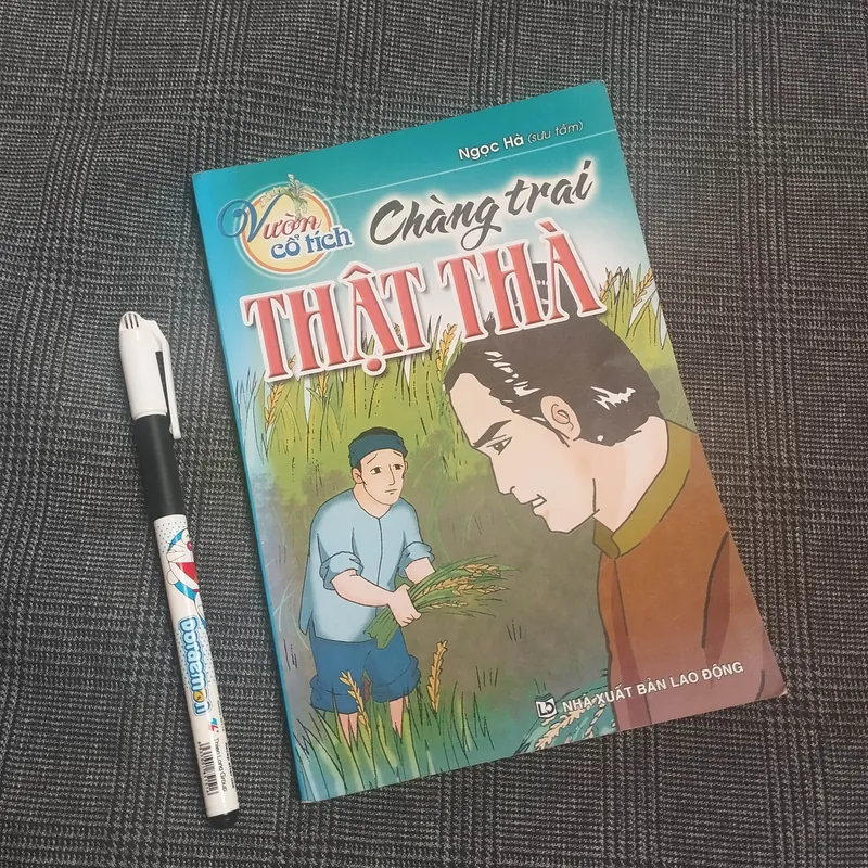 (Vườn cổ tích) Chàng trai thật thà - Ngọc Hà (sưu tầm) - NXB Lao Động 686680