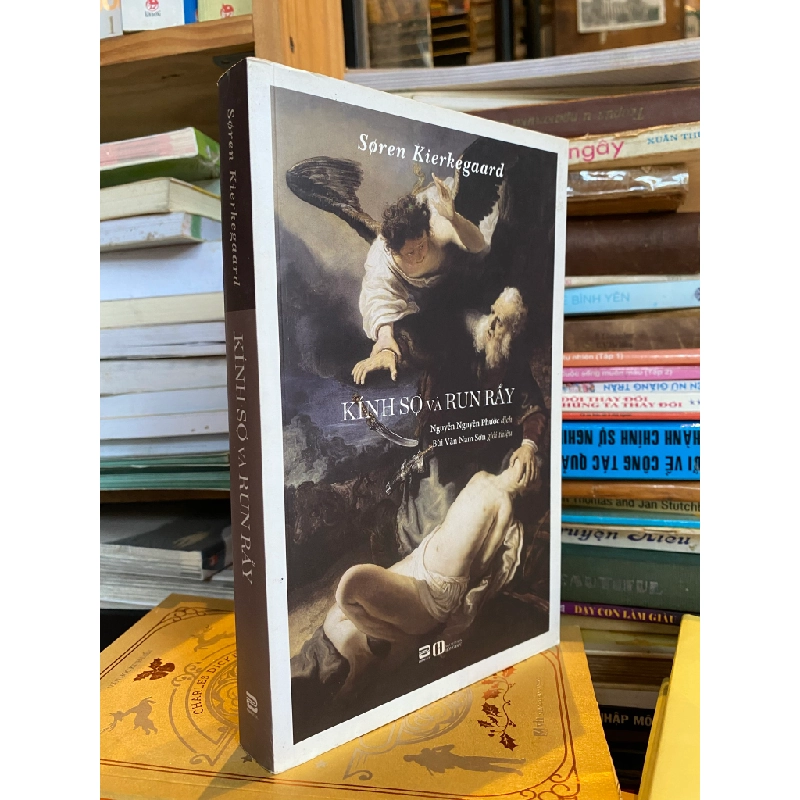 Kính sợ và run rẩy - Soren Kierkegaard 121845