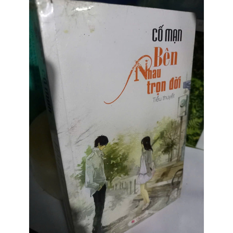 bên nhau trọn đời 464306