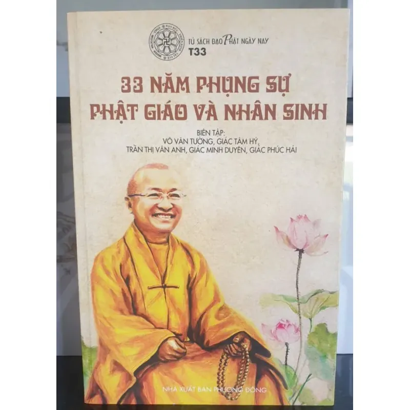 33 Năm Phụng Sự Phật Giáo và Nhân Sinh 720604