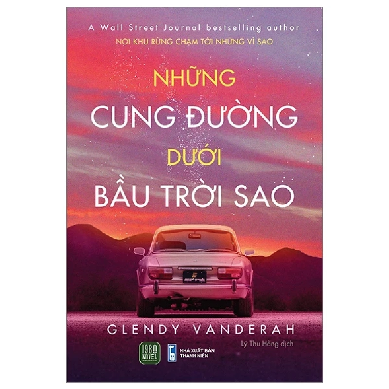 Những Cung Đường Dưới Bầu Trời Sao - Glendy Vanderah 355741