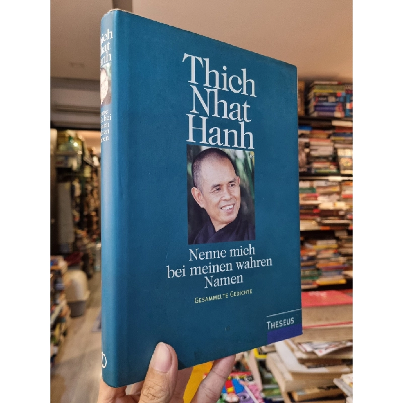 Nenne mich bei meinen wahren namen - Thich Nhat Hanh 453972