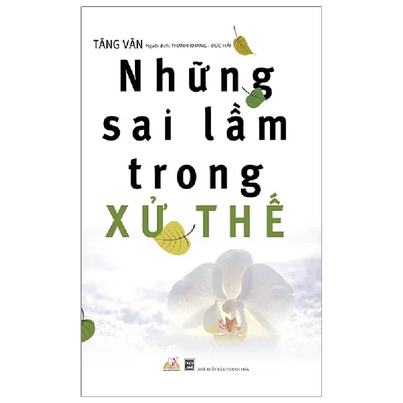 Những Sai Lầm Trong Xử Thế - Tăng Văn 180897