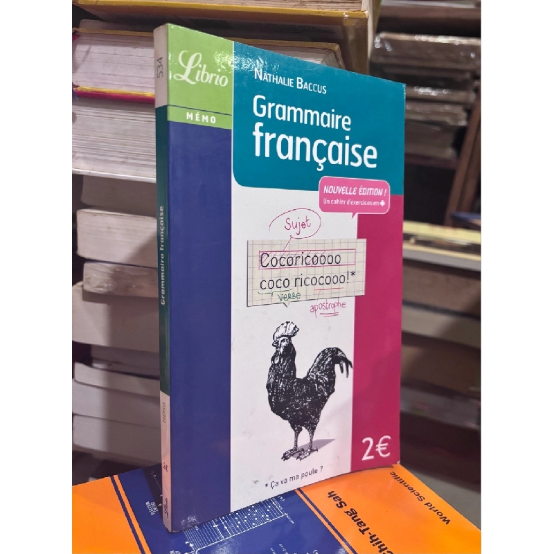Grammaire française (Nouvelle Édition!) - Nathalie Baccus 1000686