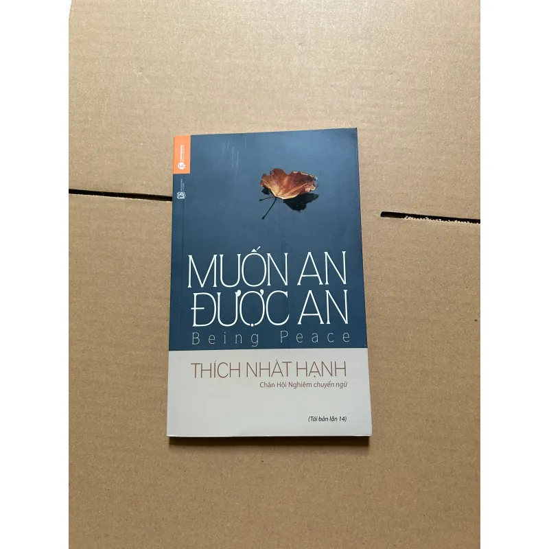 Muốn an được an - Thích Nhất Hạnh 958080