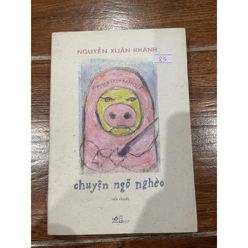 Chuyện Ngõ Nghèo - Nguyễn Xuân Khánh (8) 717628