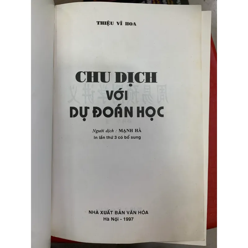 CHU DỊCH VỚI DỰ ĐOÁN HỌC - DỊCH GIẢ: MẠNH HÀ 776348