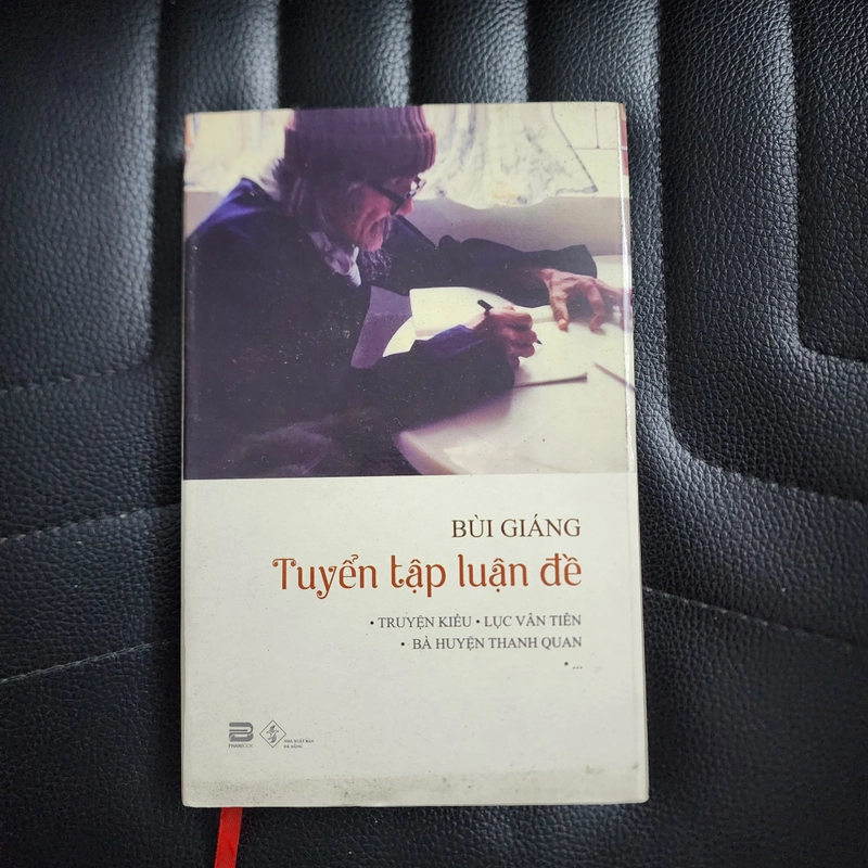 Tuyển tập Bùi Giáng bản đặc biệt bìa cứng số 32  493206