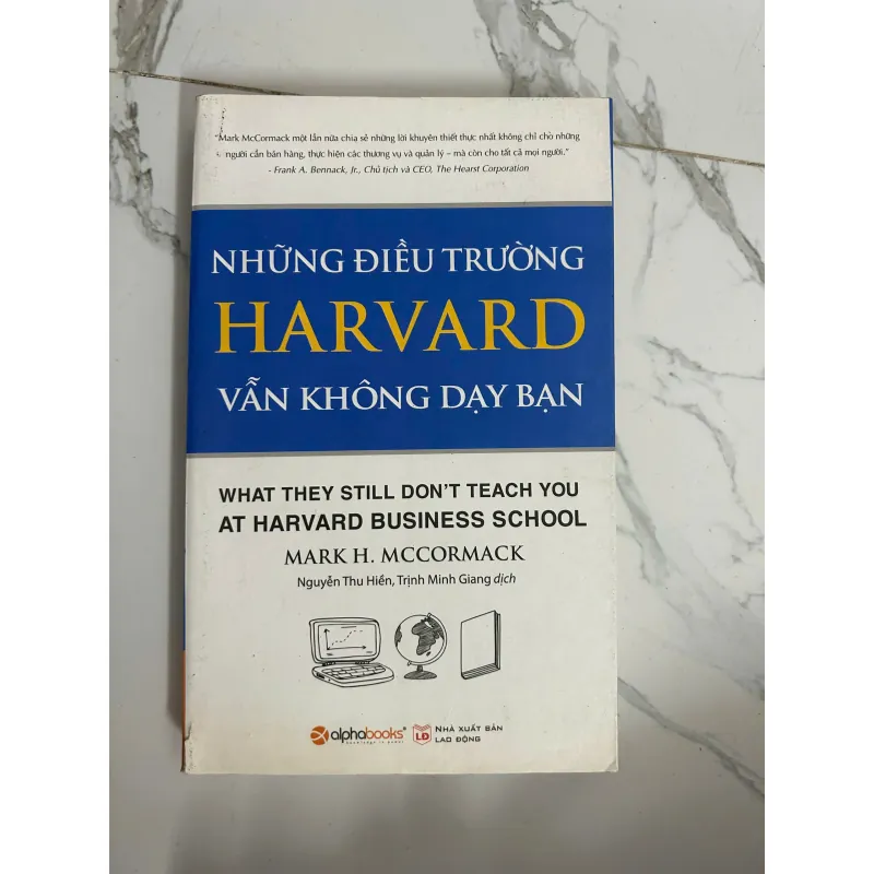 Những điều trường Harvard vẫn không dạy bạn - Mark H. McCormack - Kinh tế/Kỹ năng 1024955