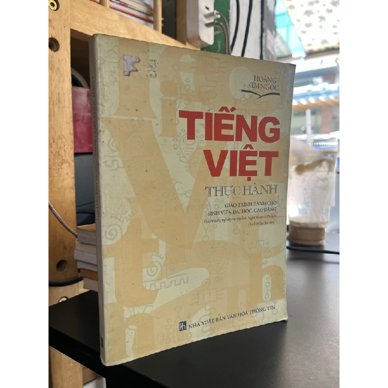 Tiếng Việt thực hành - Hoàng Kim Ngọc 493627