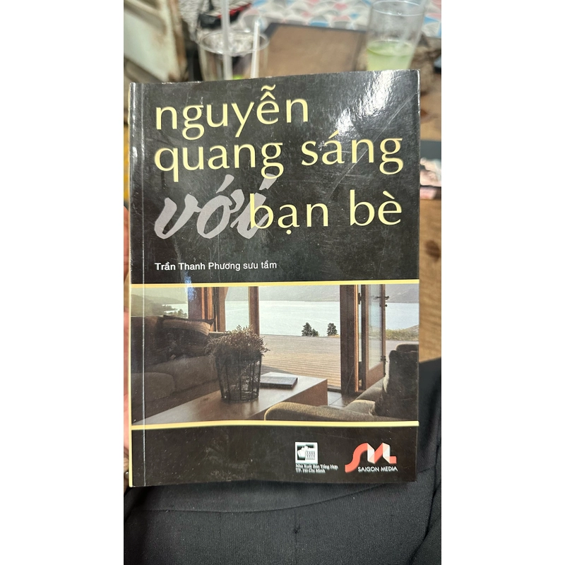 NGUYỄN QUANG SÁNG VỚI BẠN BÈ ( Có chữ ký tác giả) 451939