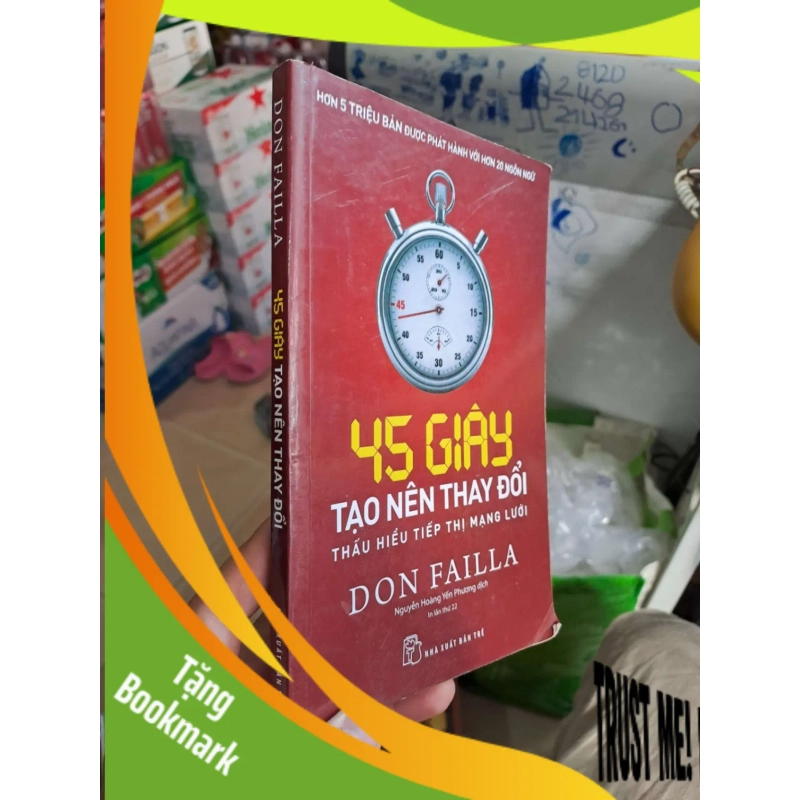 (TẶNG BOOKMARK) 45 giây tạo nên thay đổi - Don Failla KỸ NĂNG RBK0910 938360