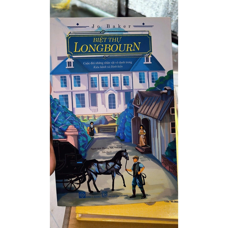 Biệt Thự LONGBOURN (JO BAKER) – Ngoại Truyện Đặc Sắc Của “Kiêu Hãnh và Định Kiến) 446821