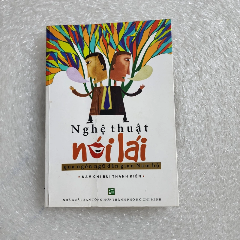 Nghệ thuật nói lái qua ngôn ngữ dân gian Nam Bộ | Bùi Thanh Kiên 447740