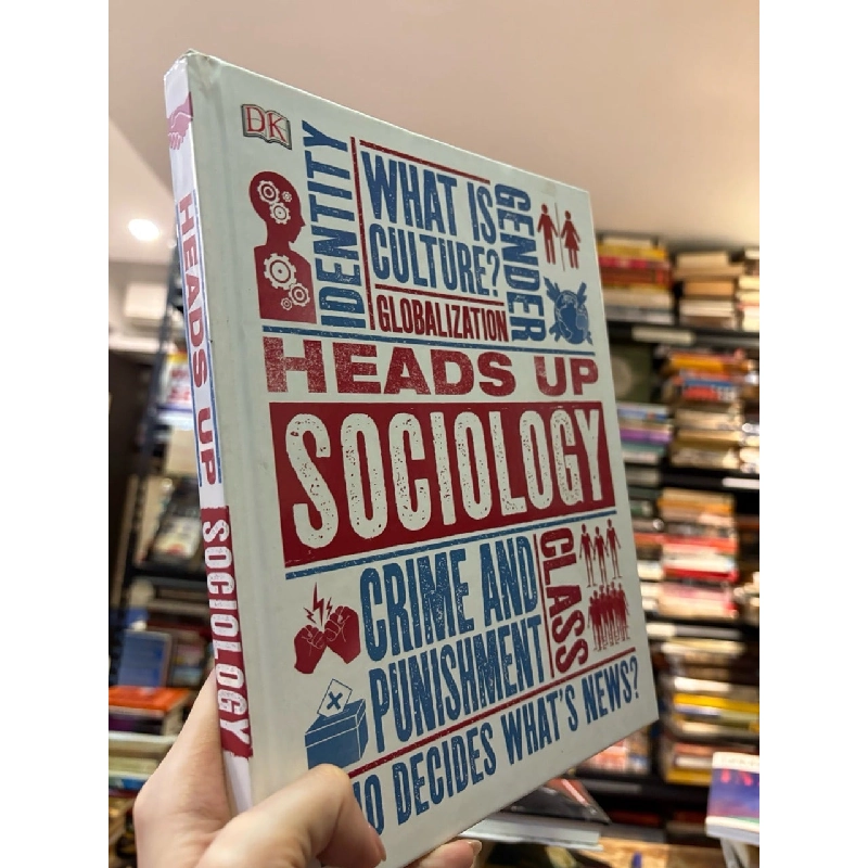 Heads up sociology - Dr Chris Yuill 999759