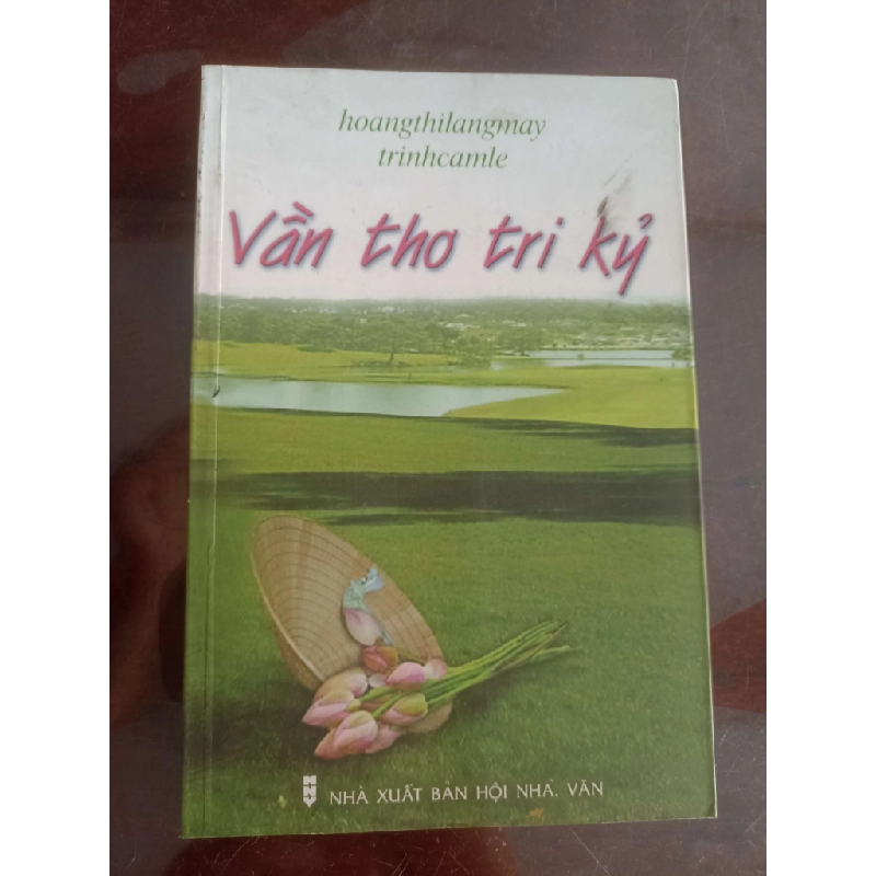 Vần Thơ Tri Kỷ - Hoàng Thị Lãng Mây (thơ - ca dao - tục ngữ) VAVO 1055566