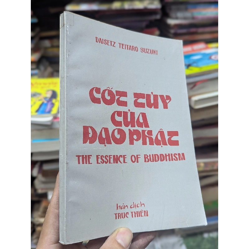 Cốt tủy của đạo phật - Daisetz Teitaro SUZUKI ( Linh-Mộc-Đế Thái Lan ) 141203