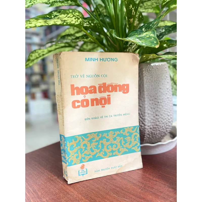 Trở về nguồn cội hoa đồng cỏ nội - Minh Hương 703325