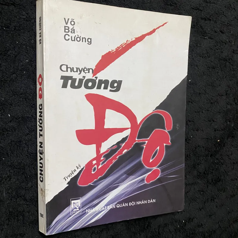 Chuyện tướng Độ- Võ Bá Cường  1034005