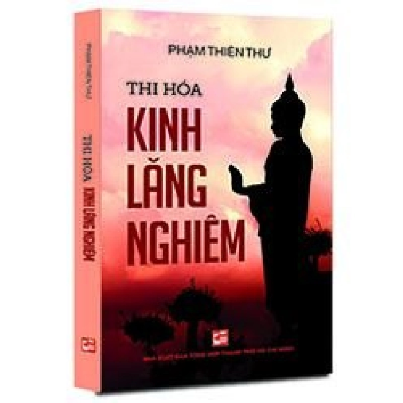 Thi hóa kinh lăng nghiêm mới 100% Phạm Thiên Thư 2015 HCM.PO 343086
