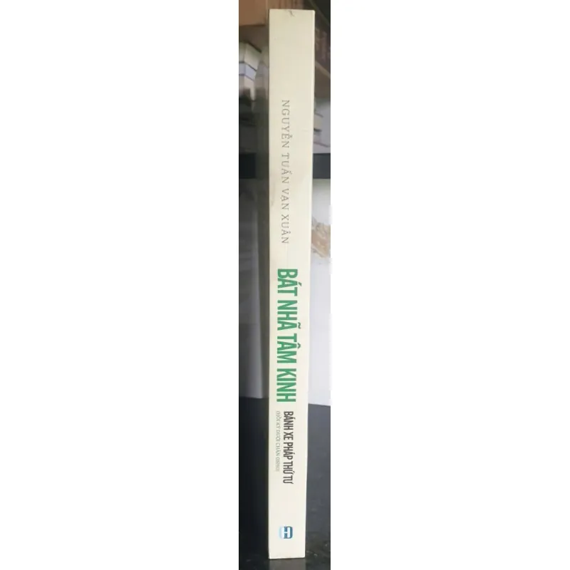 Bát Nhã Tâm Kinh - Bánh Xe Pháp Thứ Tư 695643