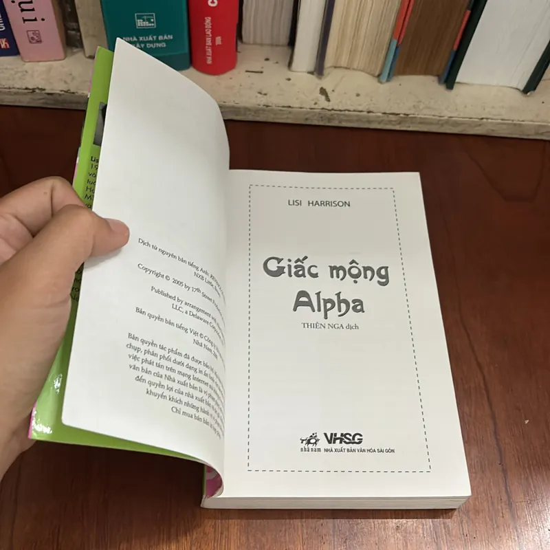 II Văn Học Nước Ngoài: Giấc Mộng Alpha - LISI HARRISON - 2009 639989