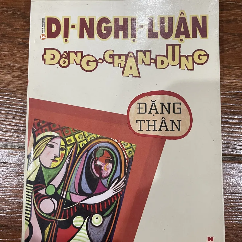 Dị - Nghị - Luận Đồng - Chân - Dung - Đặng Thân (8) 577018